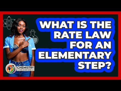 What Is The Rate Law For An Elementary Step?