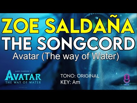 Zoe Saldaña - The Songcord (Avatar The Way of Water) - Karaoke Instrumental