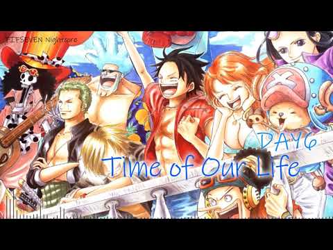 [Nightcore]_Time of Our Life_DAY6