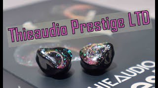 Thieaudio Prestige LTD