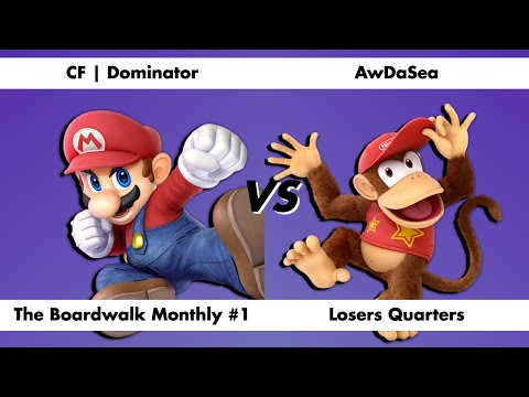 The Boardwalk Monthly 1 Losers Quarters - CF | Dominator vs AwDaSea