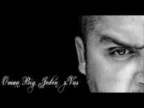 Oman Big - Diktát (Jeden z vás)