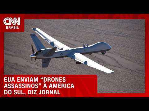 EUA enviam drones para combater cartéis na América do Sul, aponta jornal | LIVE CNN