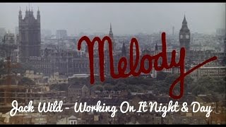 Jack Wild - Working On It Night And Day | Melody (1971)