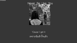 |Subthai| Never Be Like You - Flume feat.Kai แปลไทย