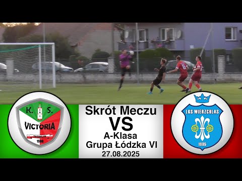 Victoria Skomlin - LKS Wierzchlas | Skrót Meczu