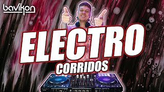 Electro Corridos Tumbados Mix 2024 | Electro Belico 2024 | EDM Mexicano Electronica Exitos | bavikon