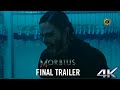 MORBIUS - Final Official Trailer (2022) | Spiderverse | Jared Leto, Michael Keaton, Matt Smith[HD4K]