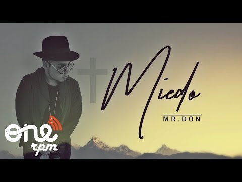 Mr.Don - Miedo (Bachata Romantica 2017)