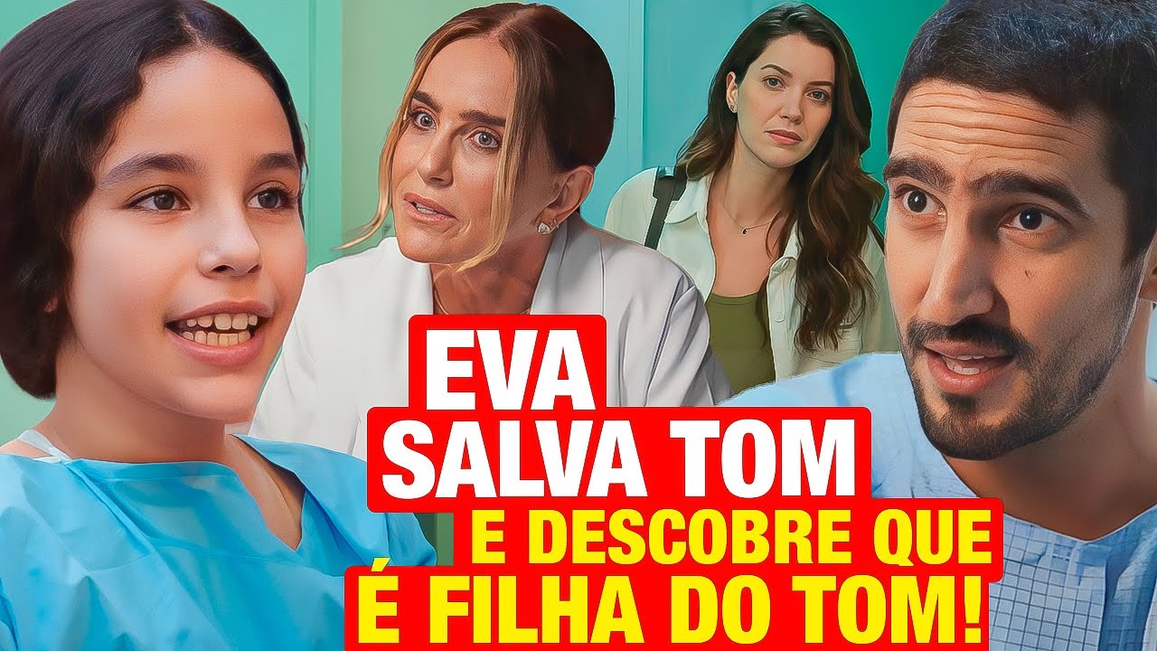 FAMÍLIA É TUDO: Eva SALVA TOM e descobre que é sua filha perdida! Resumo capítulo de hoje