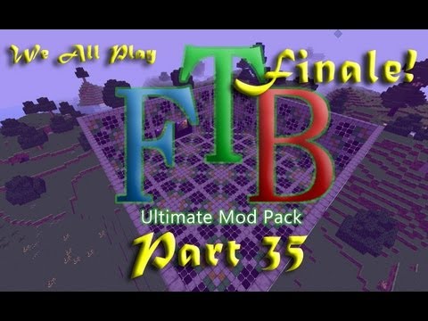 Feed The Beast Ultimate Pack #35   Finale! WORLD DOWNLOAD! Build tour and Explosions