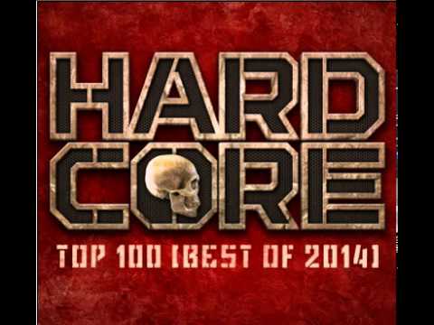 Hardcore Top 100   Best Of 2014 Capitulo 1 - MIX ROYERBLACK