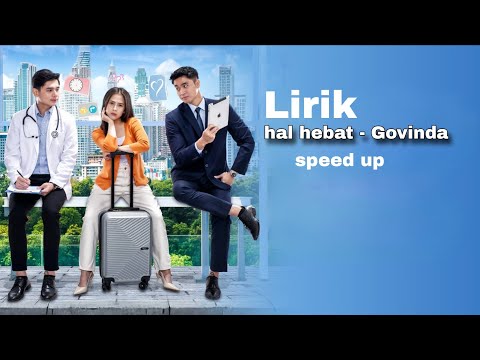 Hal hebat - Govinda (soundtrack beri cinta waktu)