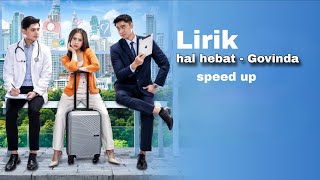 Download lagu Hal hebat - Govinda (soundtrack beri cinta waktu) mp3 Download lagu Hal hebat - Govinda (soundtrack beri cinta waktu) mp3