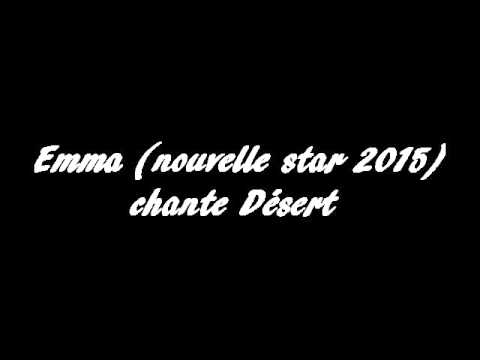 Emma (Nouvelle star 2015) - Désert