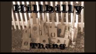 "Hillbilly Thang" from the "Backroads Collection" by Gazza M Cigar Box Guitar