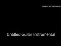 Untitled Guitar Instrumental
