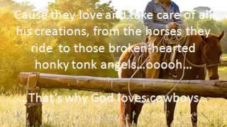 Aaron watson-That’s why God loves cowboys (lyrics)