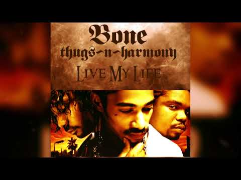 Bone Thugs n Harmony - Live My Life (Bone mix)
