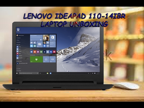 LENOVO IDEAPAD 110-14IBR LAPTOP UNBOXING with SPECS