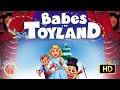 Christmas Movies Full Movies Babes In Toyland Best Christmas Movies The Holidays ChannelRA HD