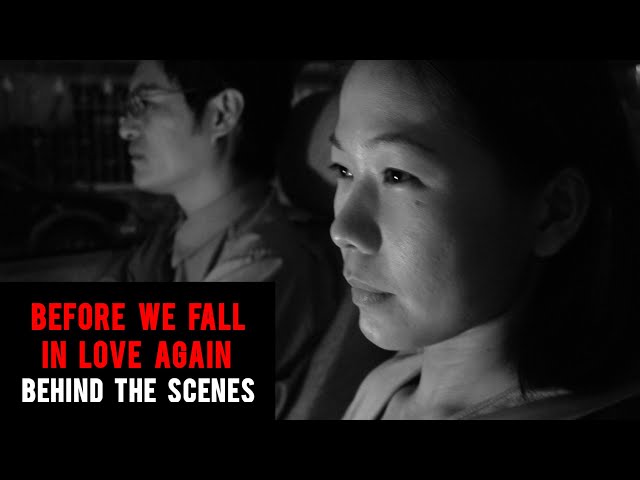 Before We Fall in Love Again [Behind the Scenes]