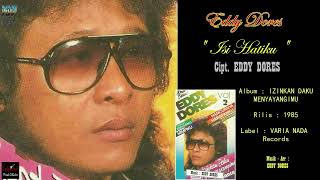 Download lagu DEDDY DORES - ' ISI HATIKU ' 1985 (Vol.2) - BEST ORIGINAL AUDIO QUALITY mp3 Download lagu DEDDY DORES - ' ISI HATIKU ' 1985 (Vol.2) - BEST ORIGINAL AUDIO QUALITY mp3