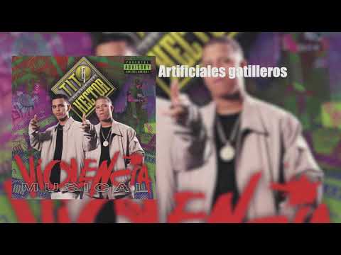 Violencia musical - Héctor & Tito - 2. Artificiales Gatilleros - 2:29