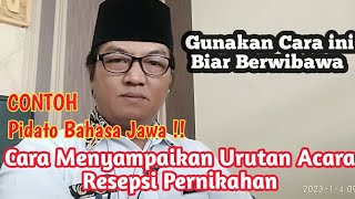 Download lagu Contoh MC Bahasa Jawa Acara Resepsi Pernikahan Singkat Padat Jelas!! mp3