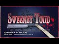 Johanna (D Major) - Sweeney Todd - Piano Accompaniment/Karaoke Track
