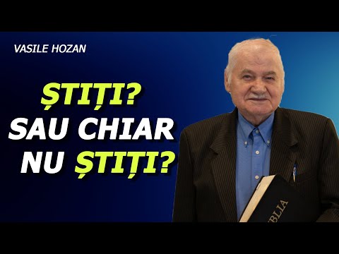 Vasile Hozan - Știți? Sau chiar nu știți?