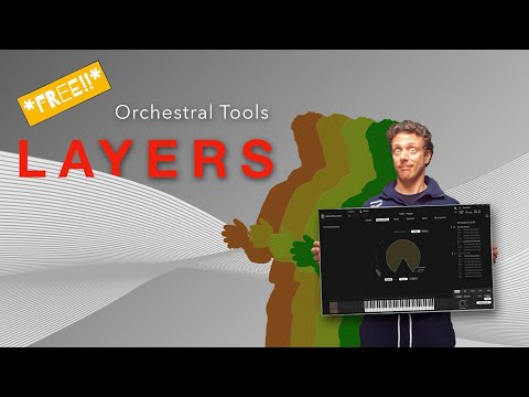 Quick Sketch Composing with *Free!*  LAYERS by Orchestral Tools