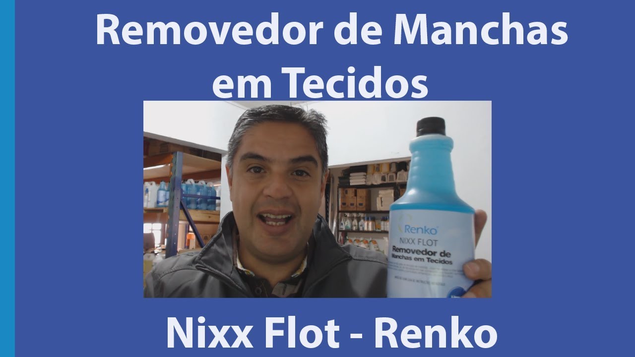 Removedor de Manchas em Tecidos Nixx Flot - Renko | Quick Clean