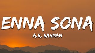Download lagu Enna Sona - A.R. Rahman, Arijit Singh (Lyrics) | 7clouds Hindi mp3 Download lagu Enna Sona - A.R. Rahman, Arijit Singh (Lyrics) | 7clouds Hindi mp3