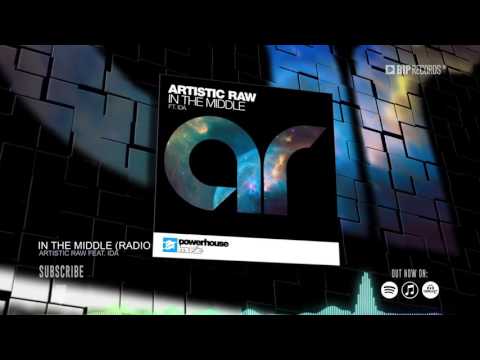 Artistic Raw ft İda -İn The Middle