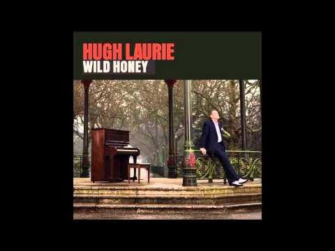 Hugh Laurie Wild Honey