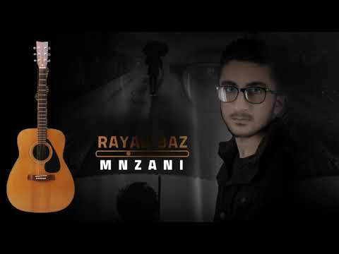 Rayan Baz - Mn zani
