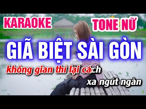 Giã Biệt Sài Gòn Karaoke Tone Nữ Nhạc Sống | Mai Thảo Organ