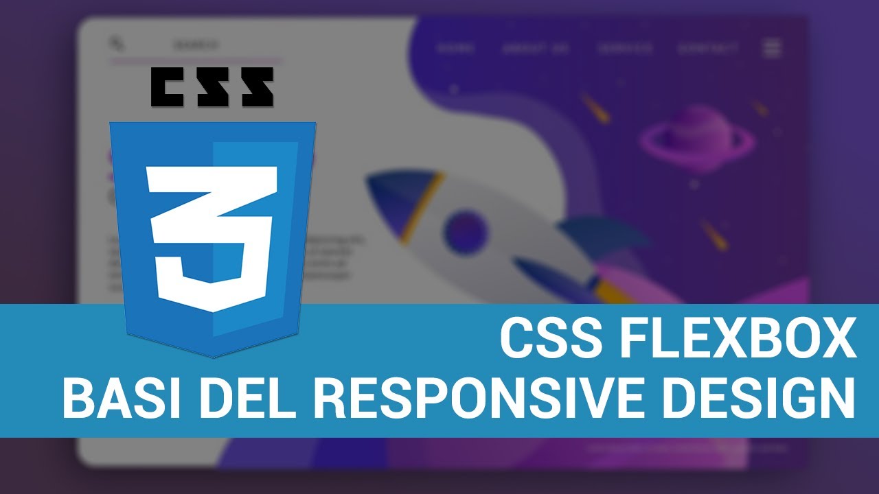 Flexbox e responsive design - CSS 3  Tutorial Italiano - Le basi dello sviluppo web