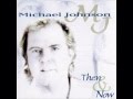 Michael Johnson - Give Me Wings