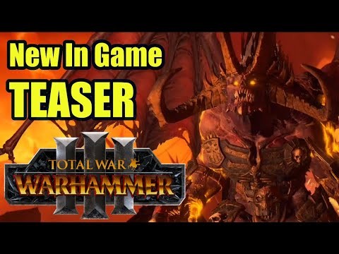 NEW TEASER In Game Shots - Total War Warhammer 3 - Khorne Daemons, Kislev and MORE!
