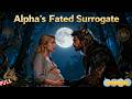 HD FULL Alpha S Fated Surrogate Betrayed Pregnant And Destined For Love Romantic Mafia