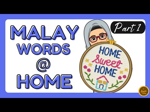 Malay Words at Home | Daily Vocabulary (Part 1)