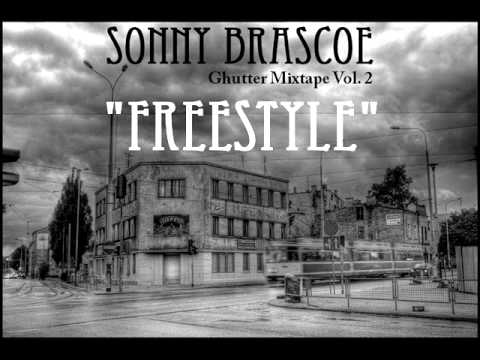 Sonny Brascoe - Freestyle - Ghutter Mixtape Vol. 2