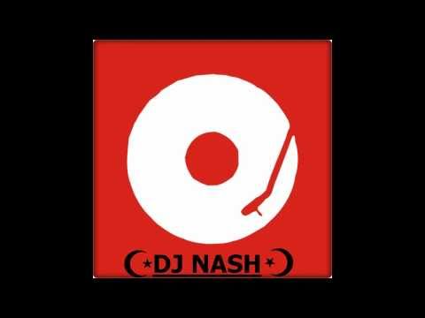 Dj Nash mix 2011