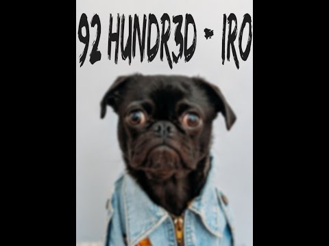 92 HUNDR3D - Iro kang Dako | Eloy X Raf-L X Jaja | (Music Video)