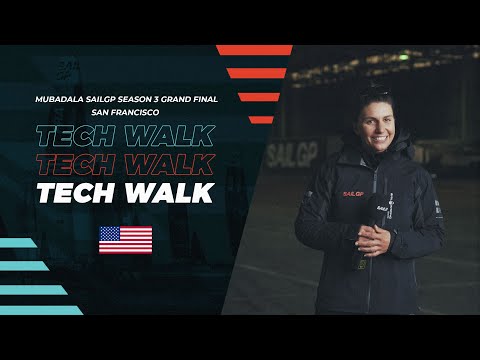 Tech Walk | Mubadala SailGP Season 3 Grand Final
