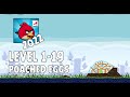 Angry Birds 2022 Poached Eggs Level 1 19 3 Star Walkthrough