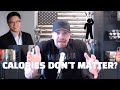 Calories Don't Matter - Is Dr. Jason Fung Wrong?