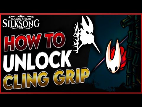 Silksong: How to Unlock Wall Jump (Cling Grip Ability) Fast - Complete Guide